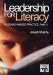 Leadership for Literacy