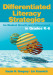 Differentiated Literacy Strategies for Student Growth and Achievement in Grades K-6