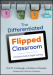 The Differentiated Flipped Classroom