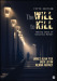 The Will To Kill