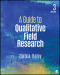 A Guide to Qualitative Field Research